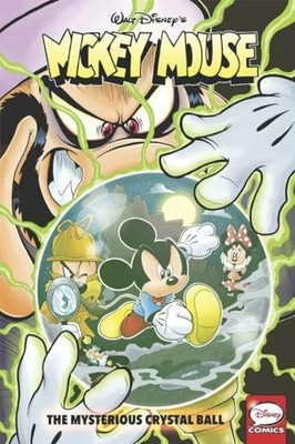 Mickey Mouse: The Mysterious Crystal..., Gray, Jonathan
