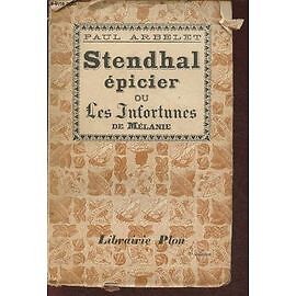 Stendhal épicier ou les Infortunes de Mélanie(1973)