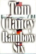 Rainbow Six (A Jack Ryan Novel) - Hardcover By Clancy, Tom - GOOD