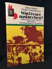 Will fire break out? Documentary novel about a student uprising in Süda
