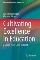 Annette Rasmussen (U. A.) | Cultivating Excellence In Education | Taschenbuch