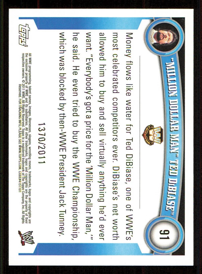 2011 Topps WWE Blue #91 "Million Dollar Man" Ted DiBiase /2011 - Image 2 of 2