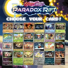 Pokemon Paradox Rift - Choose Your Card! - Holo/Reverse Holo Ex Cards - NM