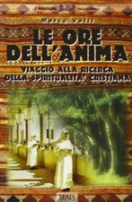 Le ore dell'anima - Marco Valli (Xenia Edizioni) [2002]