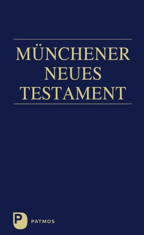 Thumbnail - Münchener Neues Testament | Studienübersetzung | Josef Hainz |