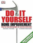 Do-It-Yourself Home Improvement: A Step-By-Step Guide 9780756645793| eBay