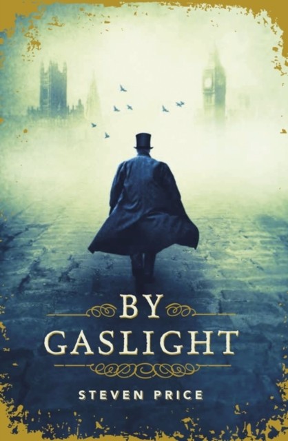 By Gaslight by Steven Price (Paperback Book)