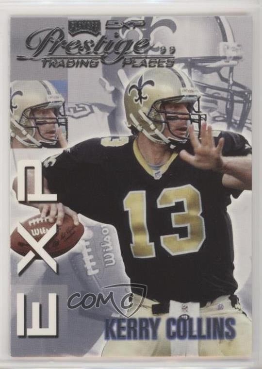 1999 Playoff Prestige EXP Trading Places Kerry Collins #EX56 fm0