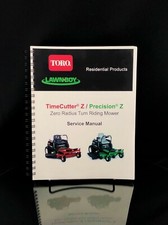 TORO Timecutter Z & Precision Z SERVICE Manual 2007-2009 Z4200 Z5000 SN 31000000