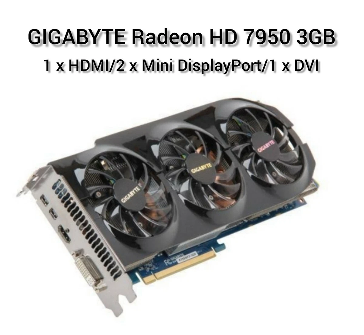 GIGABYTE Radeon HD 7950 3GB GDDR5 PCI Express 3.0 x16 CrossFireX GV R795WF3 3GD