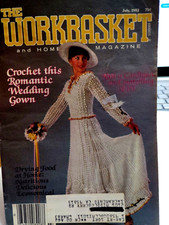 NO DRESS July 1982 The Workbasket Magazine Knit Crochet VTGBridal Bouquet Shell