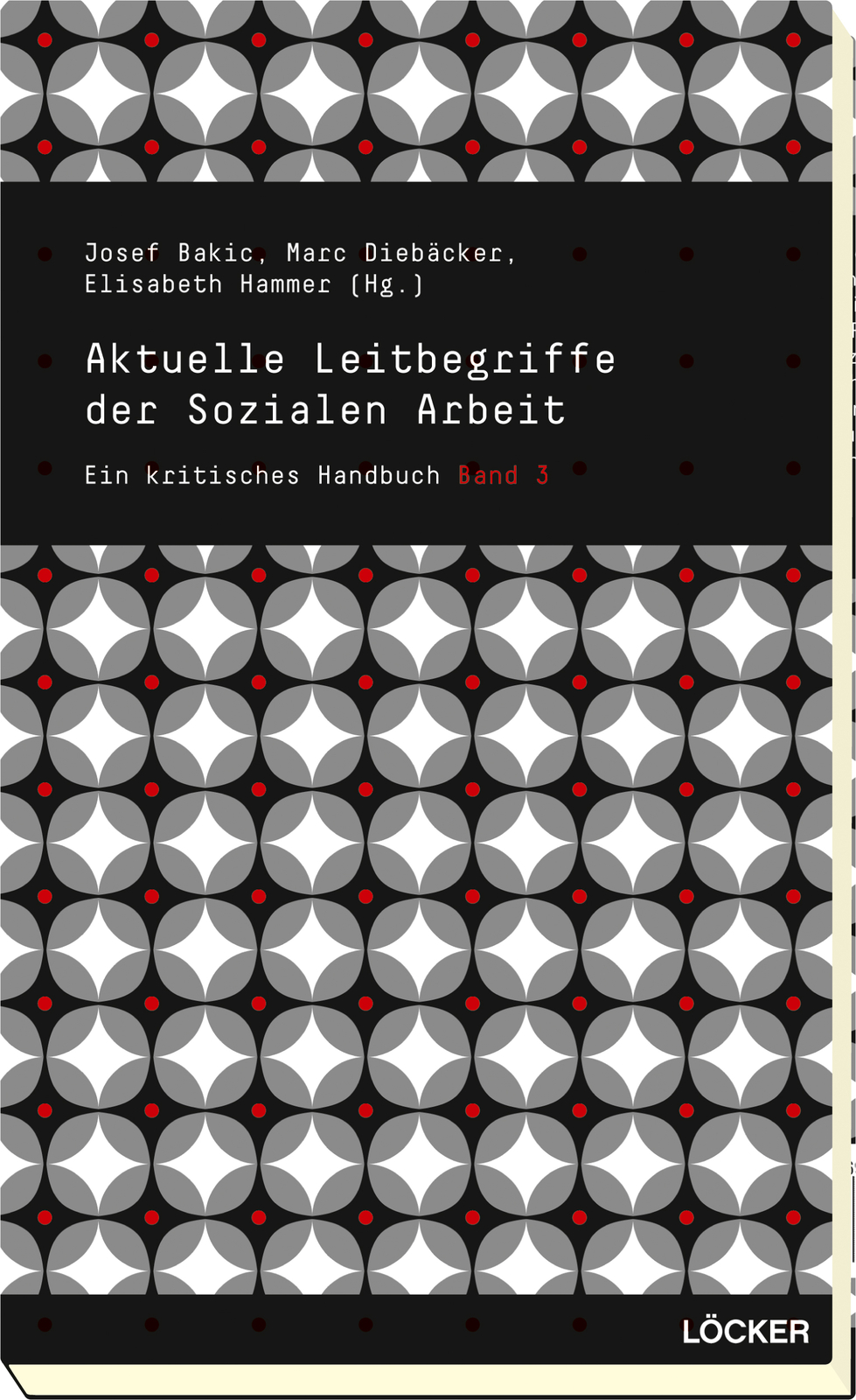 Thumbnail - Josef Bakic; Marc Diebäcker; Elisabeth Hammer / Aktuelle Leitbegriffe