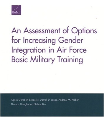 Assessment of Options for Increasing Gender Integration in Air Force Basic Mi...