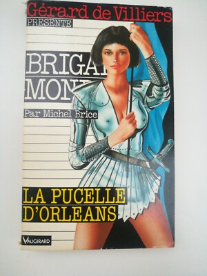 La Pucelle d'Orléans (Mondäne Brigade Nr. 126) BRICE Michel Buch 