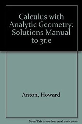 Calculus with Analytic Geometry, Brief Edition Paperback Howard A
