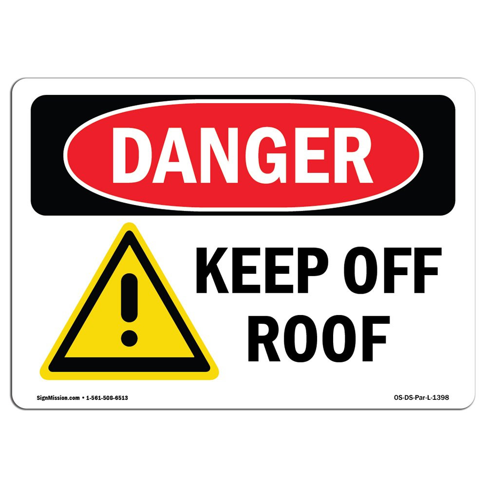 OSHA Danger Sign - Keep Off Roof | Decal | Protect Your Business, Constructio...