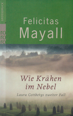 TB Felicitas Mayall/Wie Krähen Im Nebel (B)
