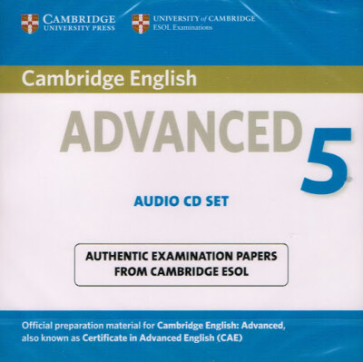CAE Cambridge English ADVANCED 5 Audio CD Set - ESOL Examination @ NEW & SEALED