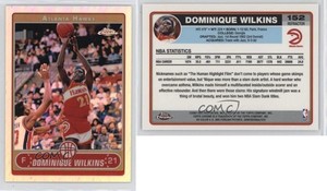 2006-07 Topps Chrome Refractor Dominique Wilkins #152 HOF