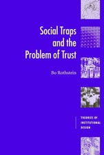 Rothstein Bo-Social Traps & The Problem Of Bo...