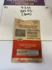 Thexton Slide Hammer Adapter   Tool #336 Brand New , Retired Vintage,