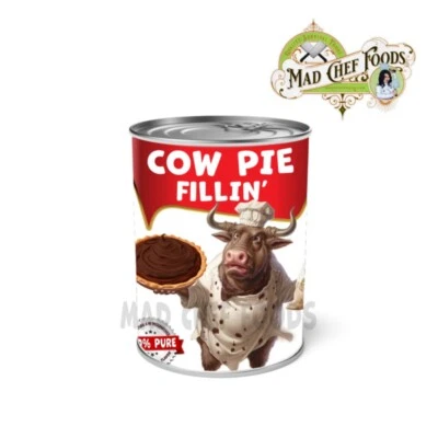 MAD CHEF FOODS LLC FUNNY Festive Cow Pie Filling Soup Can Labels Stickers Decals Joke Gag Gift 2PK
