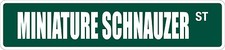  Aluminum Miniature Schnauzer 4" x 18" Metal Novelty Street Sign SS 2623