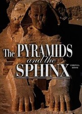 The Pyramids and the Sphinx (Egyptian Treasures S.) - Hardcover - GOOD