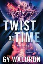 Gy Waldron Twist of Time (Paperback) (UK IMPORT)