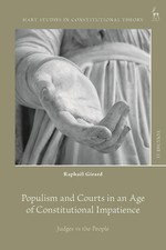 Populism and Courts in an Age of Constitutional Impatience: Judges vs the People