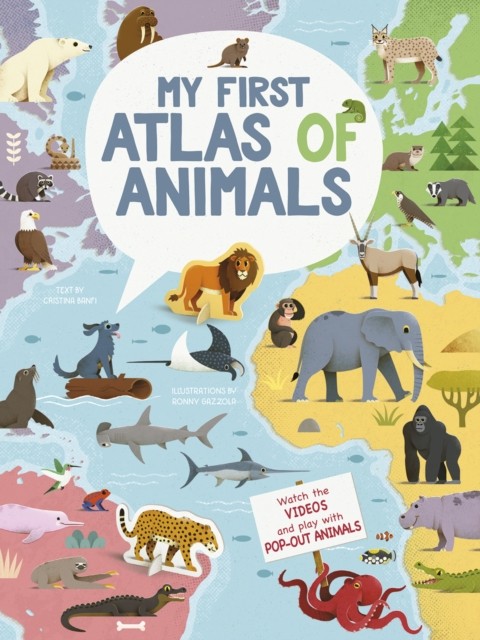 My First Atlas of Animals Small Format by Cristina Banfi (Hardback Book)