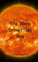 Olivia Turner | The Warp Drive Pizza Run | Taschenbuch | Englisch (2024)