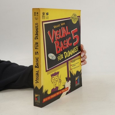 Visual Basic 5 für Dummies: Gegen den täglichen Frust mit Visual Basic