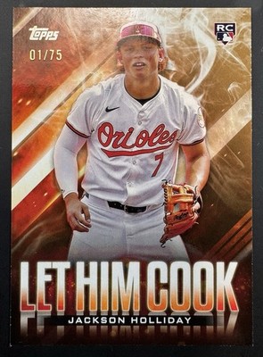 2024 Topps Update Jackson Holliday Let Him Cook RC Gold 01/75 #LHC-25 SP Orioles