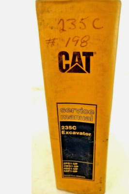Caterpillar 235C Excavator 2PG1-Up, 3WG1-Up,4DG1-Up Full Service Manual OEM