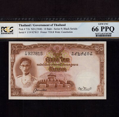 Thailand 10 Bath 1948 P-71b * PCGS Gem Unc 66 PPQ * King Rama *