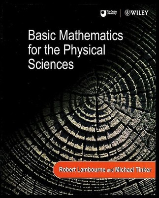 Basic Mathematics for the Physical Sciences
