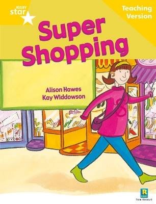 Rigby Star Guided Reading Yellow Level: Super Shop