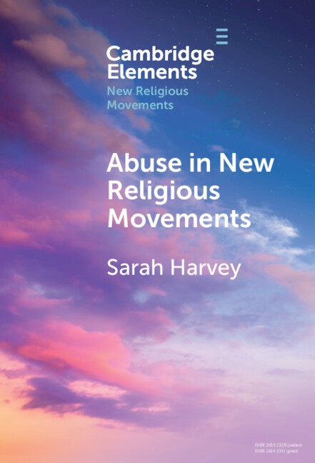 Abuse in New Religious Movements Harvey Hardback Cambridge University Press
