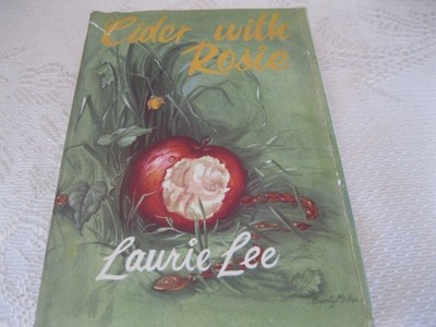 Cider With Rosie,  by Laurie Lee Hardback