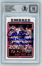 Alan Embree 2004 Topps World Series Champions Curse Reversed Signed BGS 10 Auto