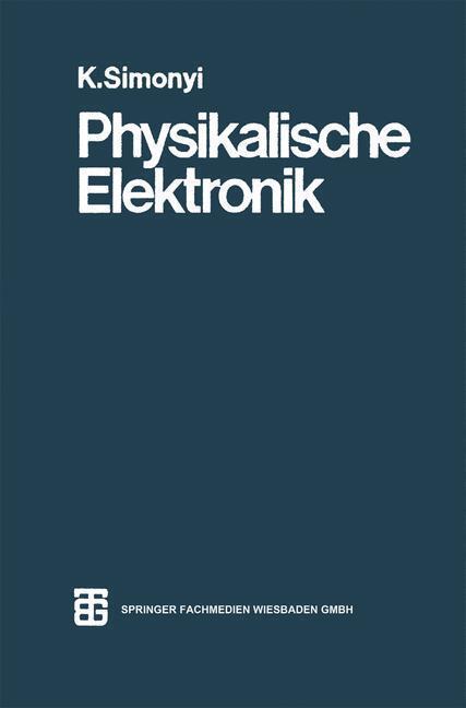 Thumbnail - Physikalische Elektronik | Simonyi, Ing.