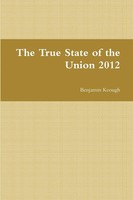 Benjamin Keough | The True State Of The Union 2012 | Taschenbuch | Englisch