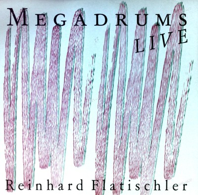 Reinhard Flatischler - Megadrums Live LP (VG+/VG+) '*