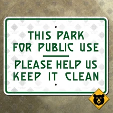 Ohio This Park For Public Use Please Help Keep It Clean road sign litter 12x9