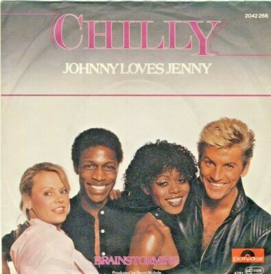 7''  Chilly -  Johnny Loves Jenny - Brainstorming - VG++