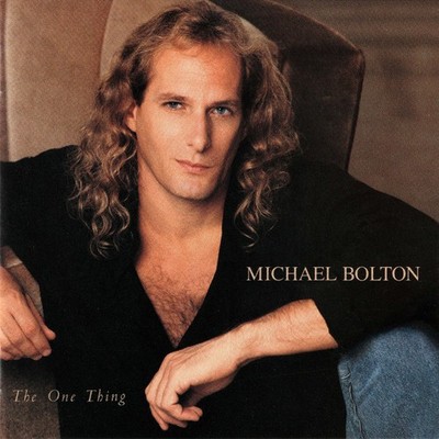 Michael Bolton - The One Thing - CD