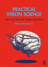 Practical Vision Science, Benjamin Balas,  Paperba