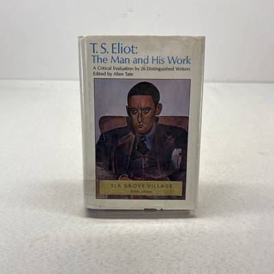 TS Eliot The Man and His Work by Allen Tate HC DJ 1966