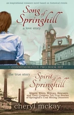 COMMEMORATIVE TWO BOOK SET: SONG OF SPRINGHILL & SPIRIT OF By Cheryl Mckay *NEW*